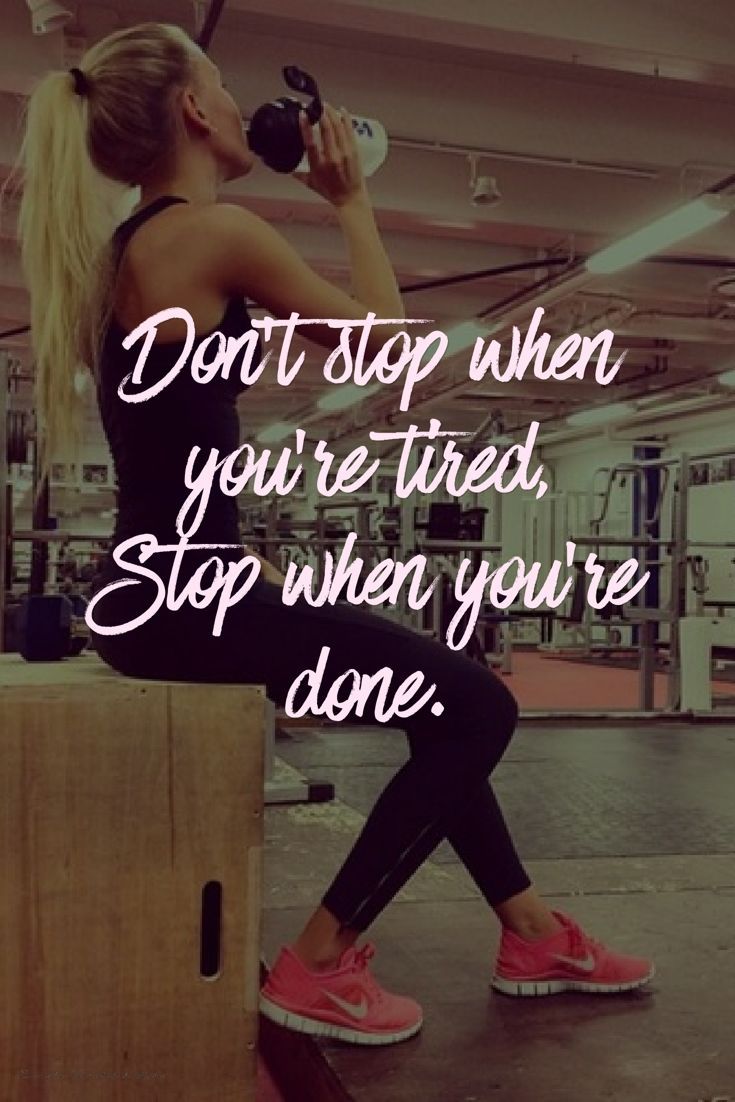 Motivational quotes about fitness and dieting Don t stop 