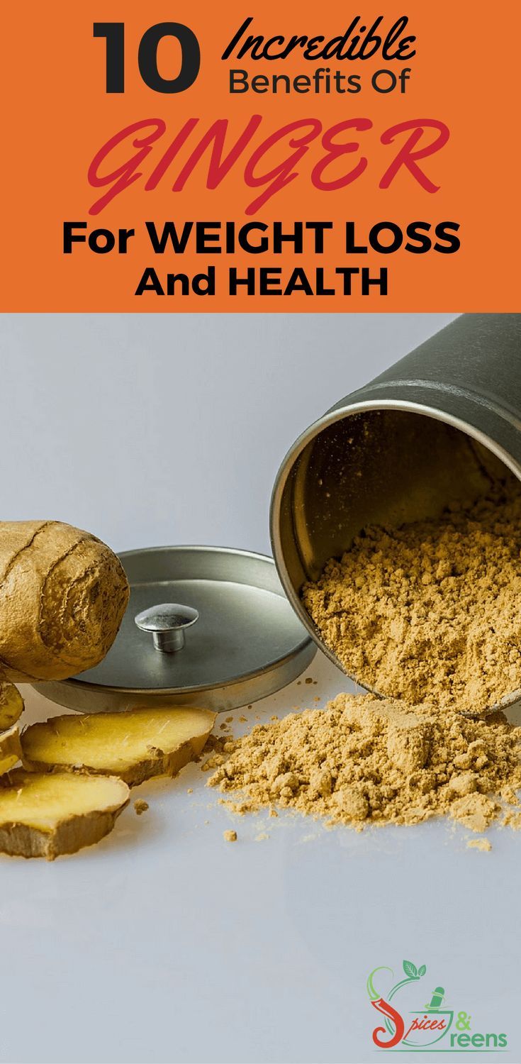 10 Incredible Benefits of Ginger for Weight Loss and Health