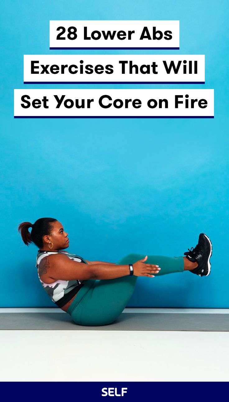 28 Lower Abs Exercises That Will Set Your Core on Fire
