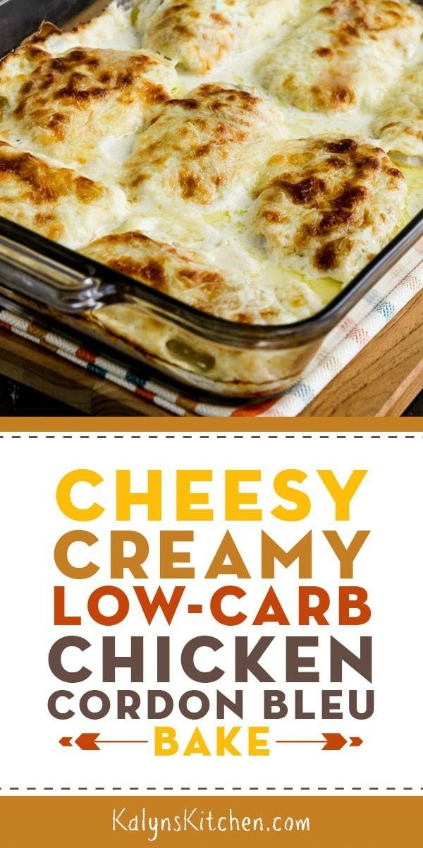 Cheesy Creamy Low-Carb Chicken Cordon Bleu Bake (Video)