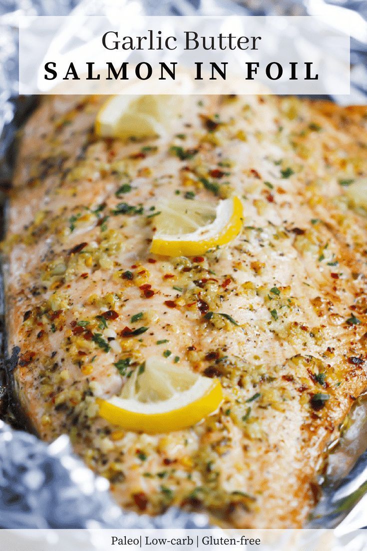 Garlic Butter Salmon in Foil
