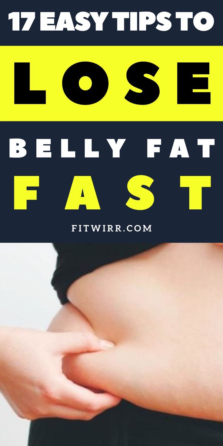 How to Lose Belly Fat Fast: 17 Effective Tips and Tricks to Try