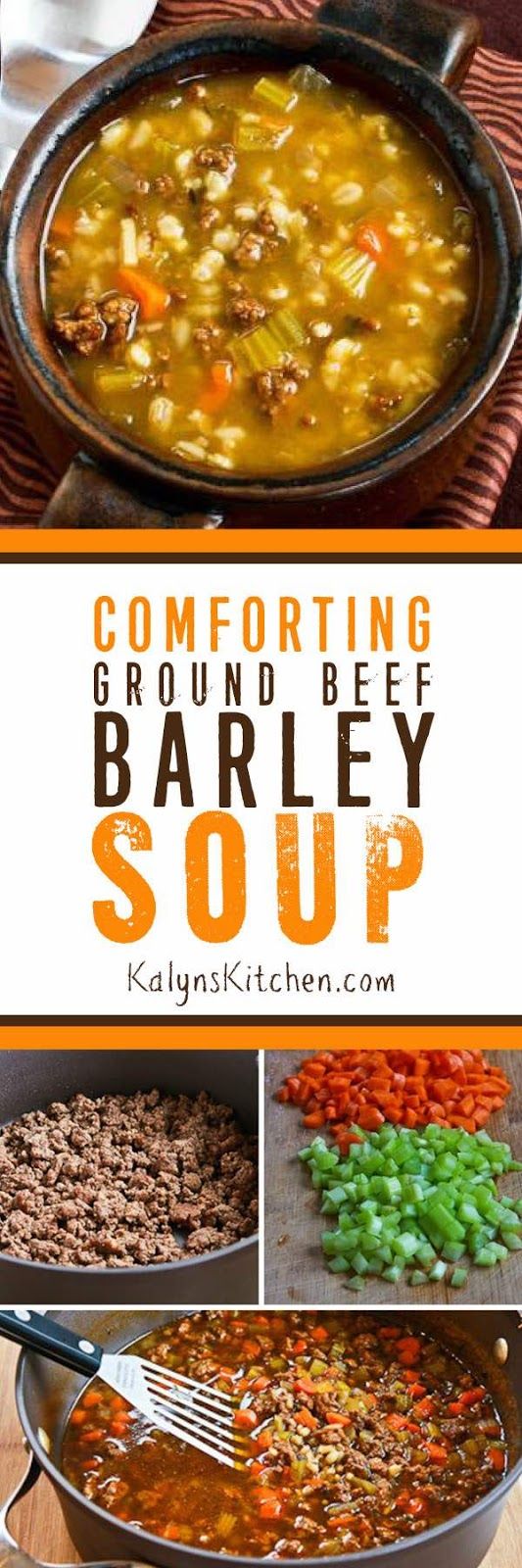 Comforting Ground Beef and Barley Soup
