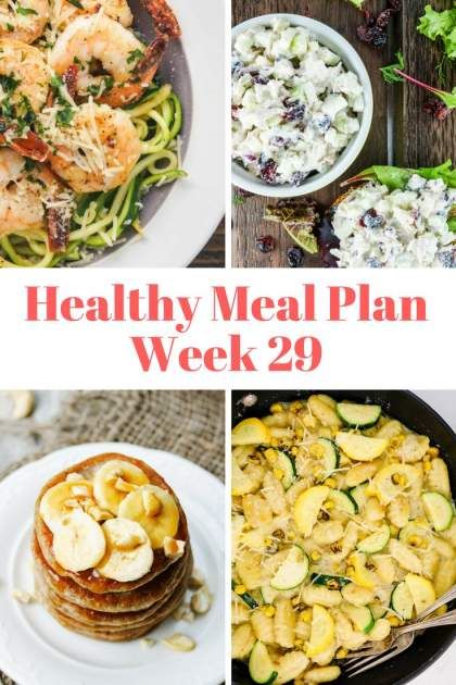 Healthy Meal Plans: Week 29