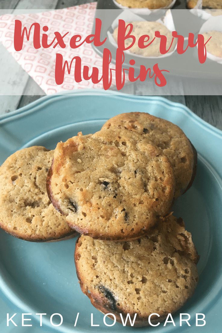 Low Carb Mixed Berry Muffins